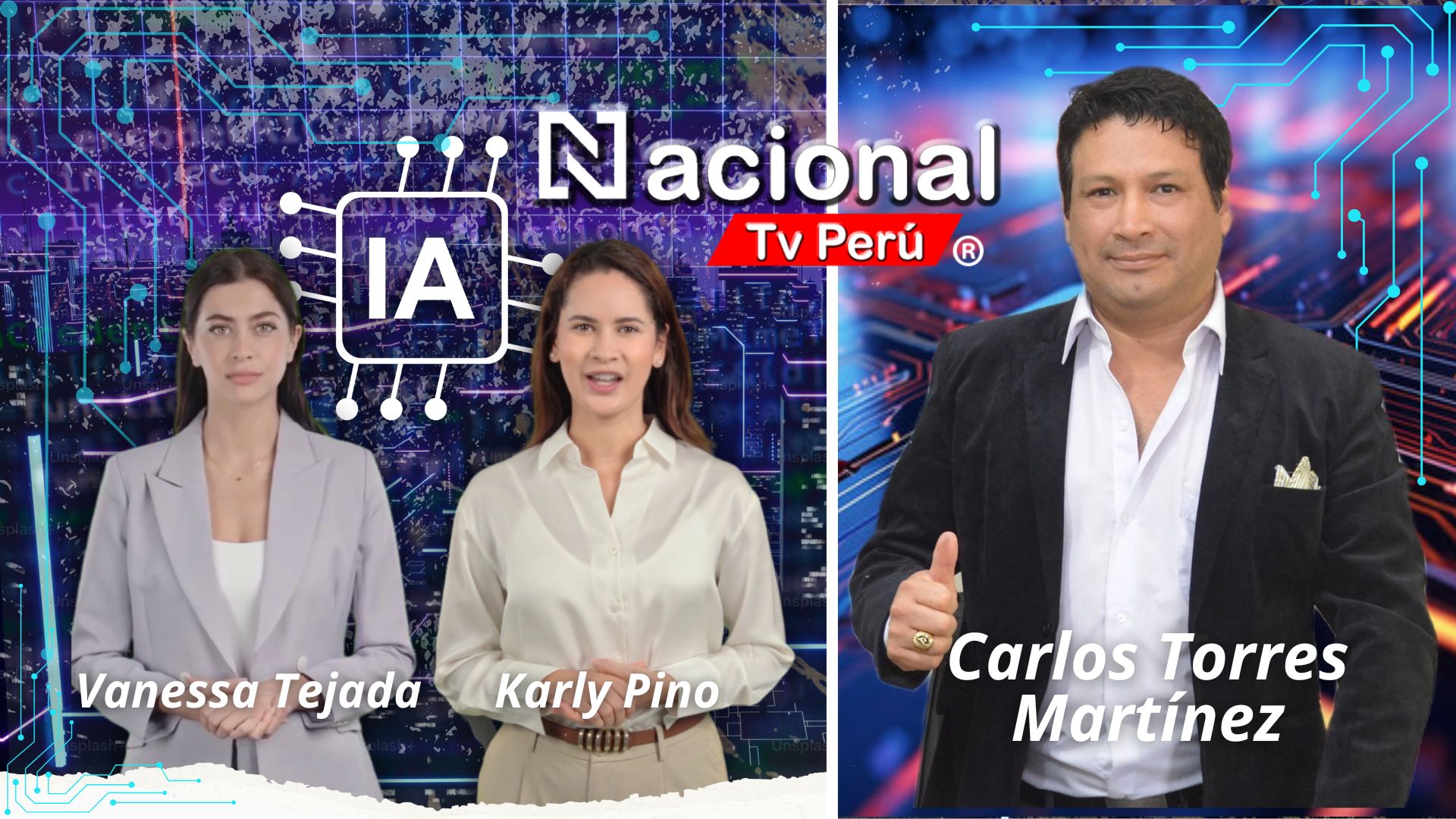 Revolución en la televisión peruana con presentadoras virtuales en Nacional Tv Perú con la visión de Carlos Manuel Torres Martínez
