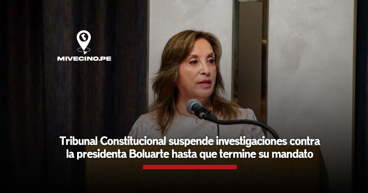 Dina Boluarte: Tribunal Constitucional suspende investigaciones contra la presidenta hasta que termine su mandato